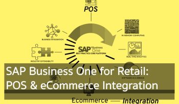 SAP Business One for Retail- POS & eCommerce Integration